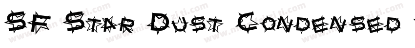 SF Star Dust Condensed Italic字体转换